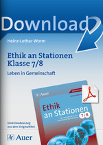 Ethik Unterrichtsmaterialien/Arbeitsbltter zum Sofort-Downloaden