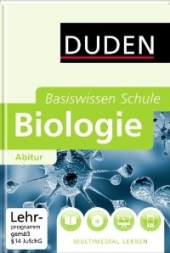 Duden Biologie Abi Lernhilfe Biologie Lernhilfen von Duden für den Einsatz in der weiterführenden Schule, Oberstufe/Abitur -ergänzend zum Biologieunterricht