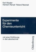 Chemie Experimente f&uuml;r den spannenden Unterricht