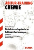 Abiturtraining Chemie : Natürliche und synthetische Kohlenwasserstoffe