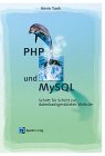 PHP und  MySQL
