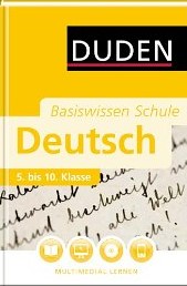 Deutsch Lernhilfen von Duden f&uuml;r den Einsatz in der weiterf�hrenden Schule, Klasse 5-10 -erg&auml;nzend zum Deutschunterricht