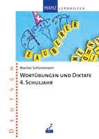 Deutsch Lernhilfen von Manz, erg�nzend zum Grundschulunterricht (1. bis 4. Klasse)