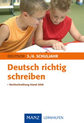 Deutsch Lernhilfen von Manz, erg�nzend zum Grundschulunterricht (1. bis 4. Klasse)