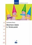 Deutsch Lernhilfen von Manz, erg�nzend zum Grundschulunterricht (1. bis 4. Klasse)