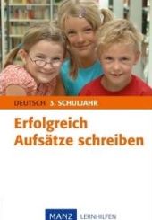 Deutsch Lernhilfen von Manz, erg�nzend zum Grundschulunterricht (1. bis 4. Klasse)