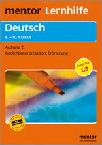 Deutsch Lernhilfen von Mentor f&uuml;r den Einsatz in der weiterf�hrenden Schule, Klasse 5-10 -erg&auml;nzend zum Deutschunterricht