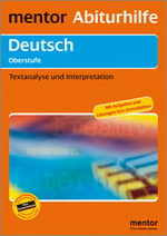 Deutsch Lernhilfen von Mentor f&uuml;r den Einsatz in der weiterf�hrenden Schule, Klasse 5-10 -erg&auml;nzend zum Deutschunterricht