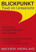 Der gute Mensch von Sezuan. Interpretation