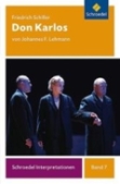 Don Karlos. Interpretation Schroedel Interpretationen