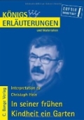 In seiner frühen Kindheit ein Garten In seiner frühen Kindheit ein Garten - ausführliche Interpretation