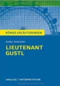 Lieutenant Gustl Lieutenant Gustl - ausführliche Interpretation