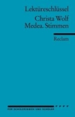 Medea. Stimmen - Interpretationshilfe