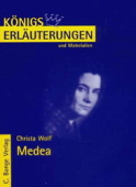 Medea. Stimmen - Interpretationshilfe