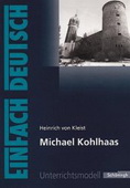 Michael Kohlhaas. Interpretation