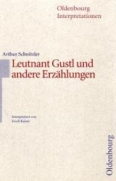 Traumnovelle. Interpretation Leutnant Gustl -Interpretation