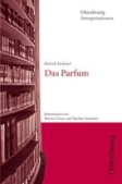 Interpretation. Das Parfum von Patrick Süßkind