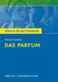 Interpretation. Das Parfum von Patrick Süßkind