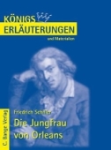 Interpretation. Die Jungfrau von Orleans. Friedrich Schiller