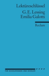 EMILIA GALOTTI. G. E. Lessing. Ausführliche Interpretation ...