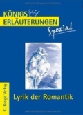 Lyrik der Romantik Lyrik der Romantik - ausführliche Interpretation