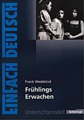 Frhlings Erwachen. Deutsch Landesabitur Textausgabe