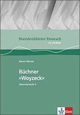 Deutsch Stundenbltter Woyzeck -ergänzend zum Deutschunterricht in der Oberstufe