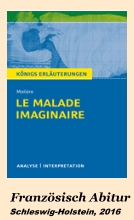 Franz&ouml;sisch Abitur NRW. Le Malada Imaginaire