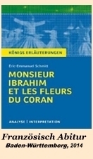 Franz&ouml;sisch Abitur 2012 Baden-W&uuml;rttemberg. Monsieur Ibrahim et les fleurs du Coran