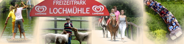 Der Freizeitpark Lochmühle