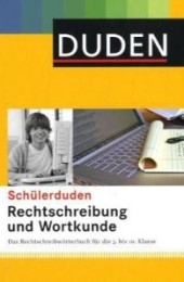 Sch&uuml;lerduden: Rechtschreibung & Wortkunde