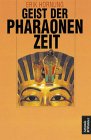 Der Geist der Pharaonenzeit