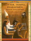 G&ouml;tter, Tempel, Pharaonen