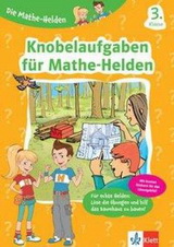 Die Mathe-Helden Knobelaufgaben fr Mathe-Helden 3. Klasse