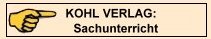 Kohl Verlag- Kopiervorlagen f&uuml;r den Sachunterricht an Grundschulen
