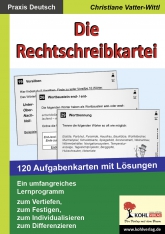 Die Rechtschreibkartei. 120 Aufgabenkarten mit L�sungen