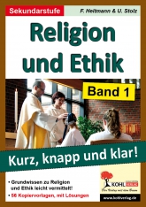 Ethik Kopiervorlagen vom Kohl Verlag- Ethik Unterrichtsmaterialien f&uuml;r einen guten und abwechslungsreichen Ethikunterricht