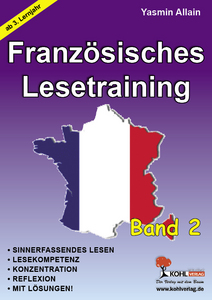 Lesetraining Französisch Französisch Kopiervorlagen vom Kohl Verlag- Französisch Unterrichtsmaterialien für einen guten und abwechslungsreichen Französischunterricht