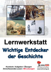 Lernwerkstatt - Wichtige Entdecker der Geschichte