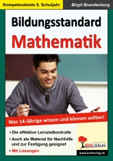 Mathe Kopiervorlagen mit L&ouml;sungen- Bildungsstandard Mathematik
