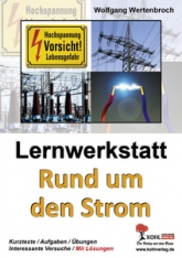 Physik Kopiervorlagen - Lernwerkstatt rund um den Strom