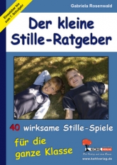 Stundenbl&auml;tter und Kopiervorlagen  vom Kohl Verlag zur F&ouml;rderung von Stille und Konzentration im Unterricht