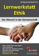 Religion Kopiervorlagen vom Kohl Verlag- Ehtik Unterrichtsmaterial - Der Mensch in der Gemeinschaft