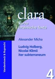 Ludwig Holberg, Nicolai Klimii iter subterraneum Latein Lektüren von Vandenhoeck & Ruprecht