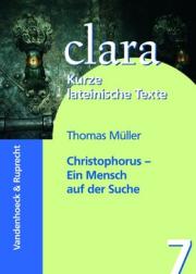 Christopherus- Ein Mensch auf der Suche Latein Lektüren von Vandenhoeck & Ruprecht