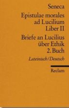 Seneca. Epistulae morales ad Lucilium Liber II