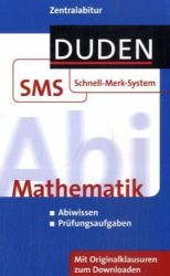 Abi Duden SMS - Mathematik von der 11. Klasse bis Abitur