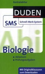 Abi Duden SMS - Biologie von der 11. Klasse bis Abitur