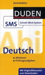 Abi Duden SMS - Deutsch von der 11. Klasse bis Abitur