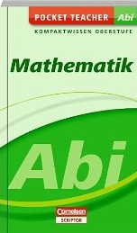 Abi Lernhilfen von Cornelsen f&uuml;r den Einsatz in der Oberstufe/MSS -erg&auml;nzend zum Unterricht
